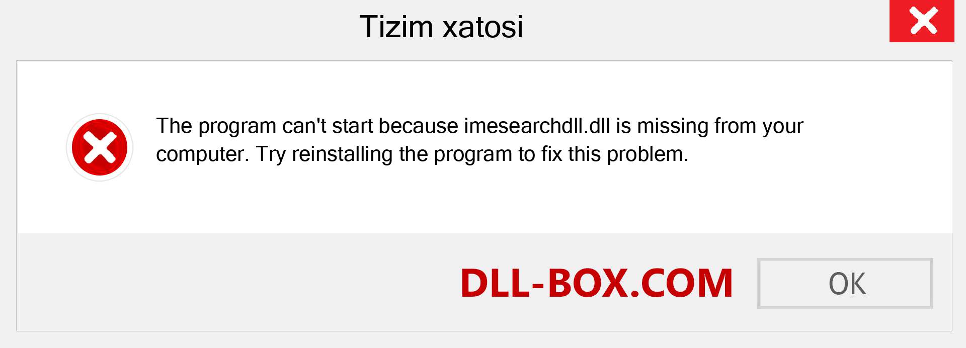 imesearchdll.dll fayli yo'qolganmi?. Windows 7, 8, 10 uchun yuklab olish - Windowsda imesearchdll dll etishmayotgan xatoni tuzating, rasmlar, rasmlar